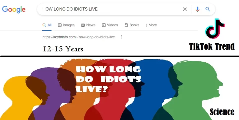How Long Do Idiots Live? How long do Short Poeple Live